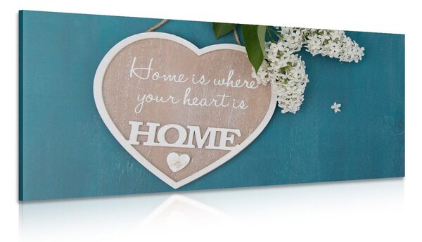 Tablou inimă cu citat - Home is where your heart is