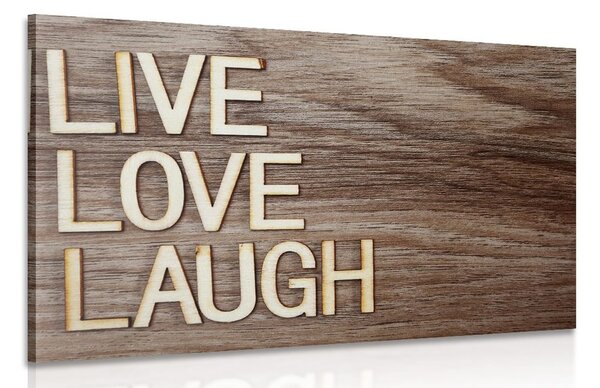 Tablou LIVE, LOVE, LAUGH