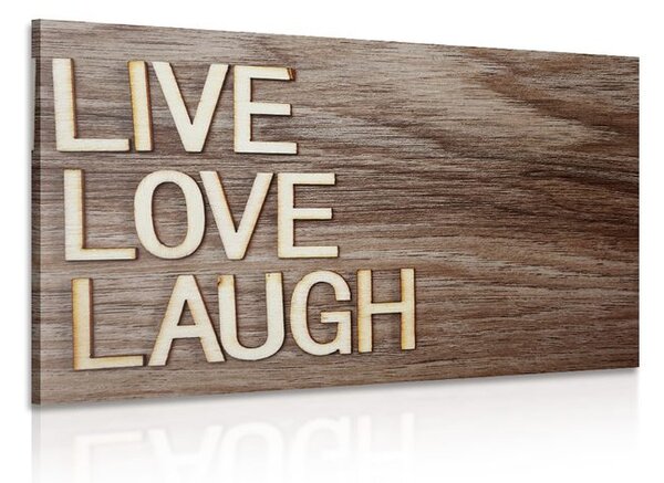 Tablou LIVE, LOVE, LAUGH