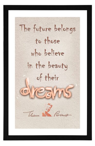 Poster cu passepartout citat motivațional despre vise - Eleanor Roosevelt