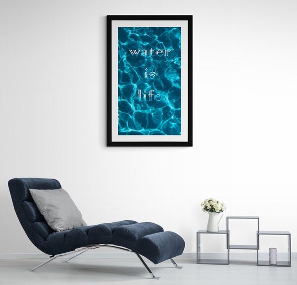 Poster cu passepartout și cu inscripție - Water is life