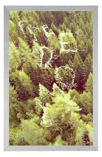 Poster pădure cu inscripție Freedom