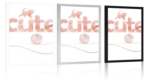 Poster pisică cu inscripție Cute