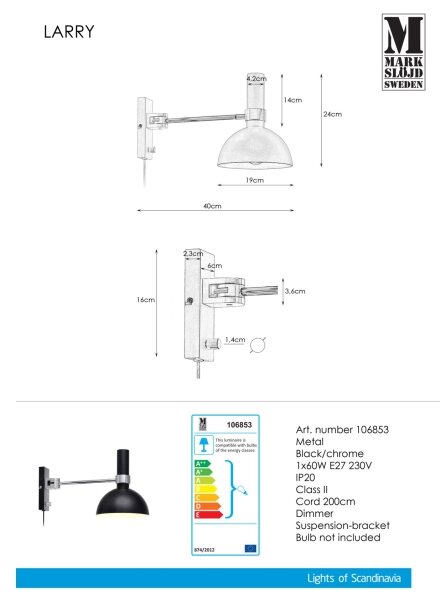 Markslöjd 106970 - Aplică perete dimmabilă LARRY 1xE27/60W/230V