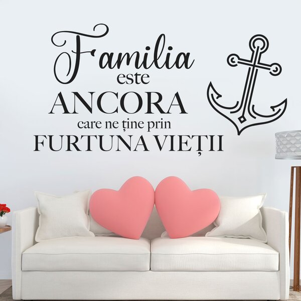 Sticker Decorativ Citat "Familia este ancora..", 47x90 cm -